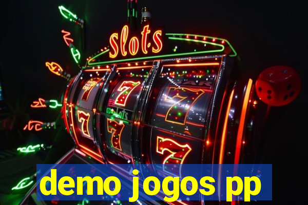 demo jogos pp